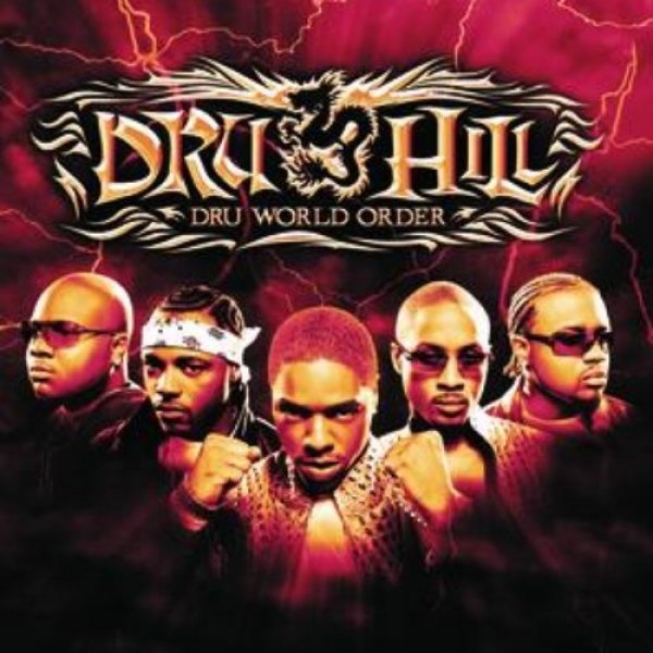 Dru Hill : Dru World Order