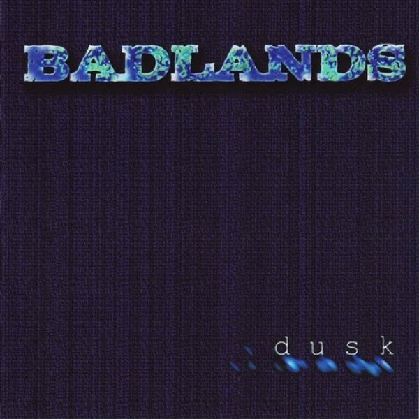 Dusk - Badlands