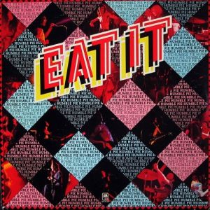 Humble Pie : Eat It