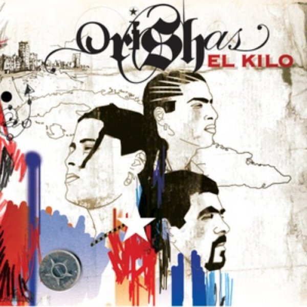 Orishas : El Kilo