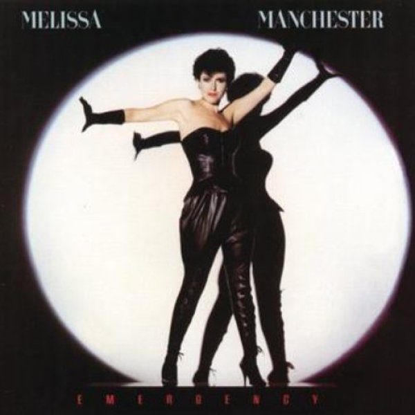 Melissa Manchester :  Emergency