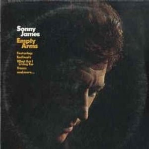 Sonny James : Empty Arms