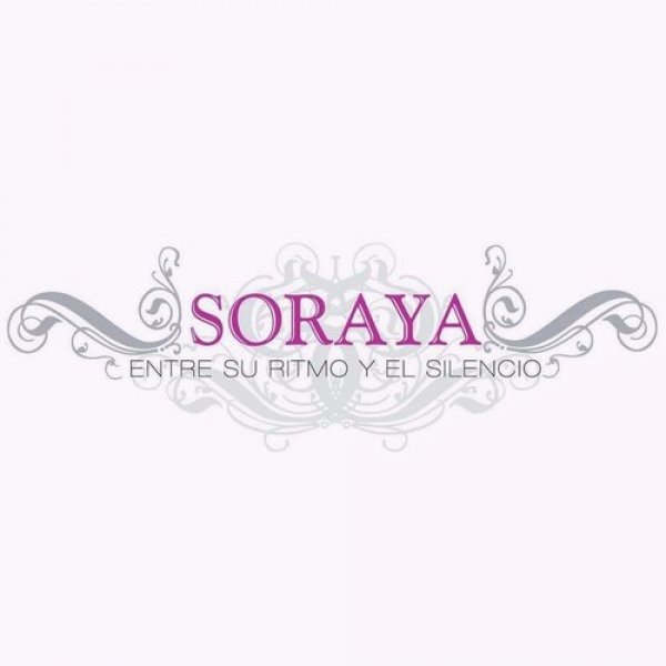 Soraya : Entre Su Ritmo y El Silencio