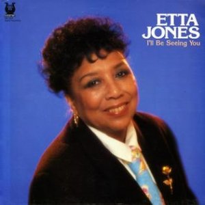 Etta Jones : I'll Be Seeing You