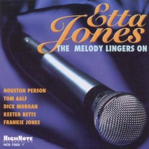 The Melody Lingers On - Etta Jones