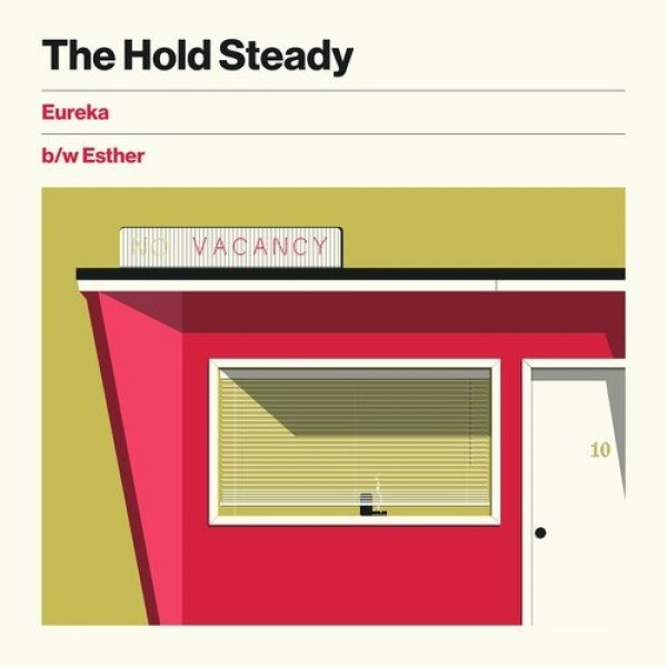 The Hold Steady : Eureka b/w Esther