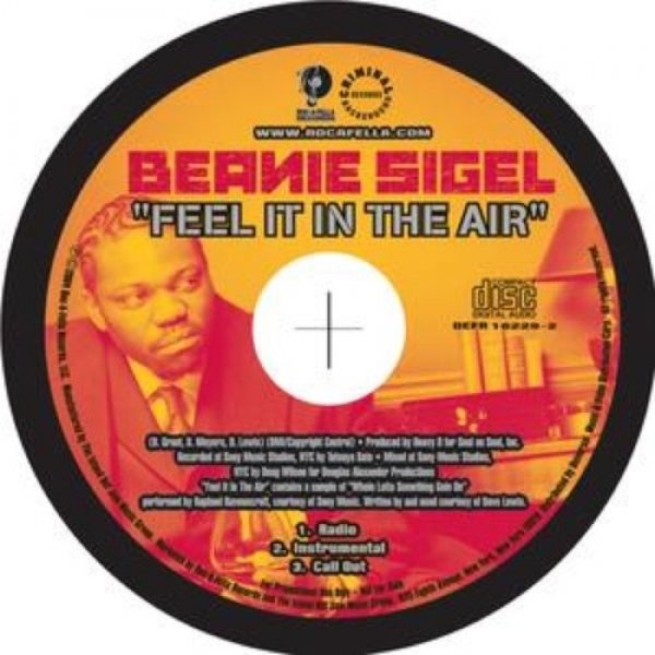 Beanie Sigel : Feel It in the Air