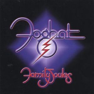 Foghat : Family Joules