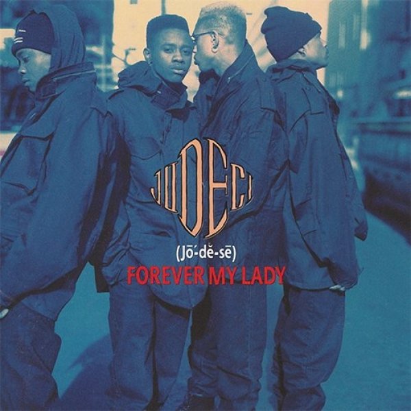 Jodeci : Forever My Lady