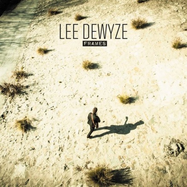 Frames - Lee DeWyze