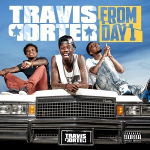 From Day 1 - Travis Porter