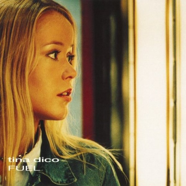 Fuel - Tina Dico