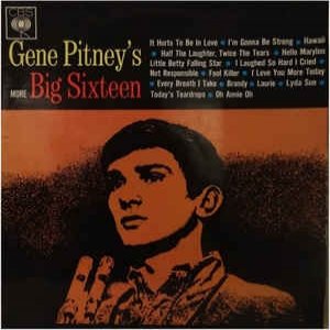 Gene Pitney : Gene Pitney's Big Sixteen, Volume Two