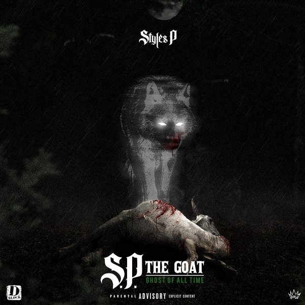  Ghost of All Time - Styles P