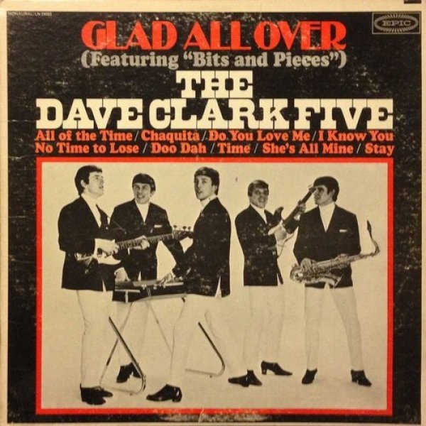 The Dave Clark Five : Glad All Over