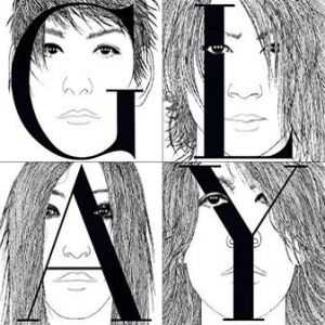 GLAY : Music Life