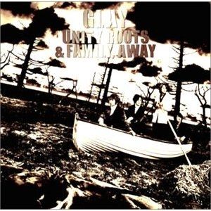 GLAY : Unity Roots and Family, Away