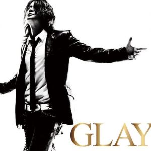 GLAY : Glay