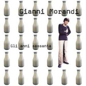 Gianni Morandi : Gli Anni 60