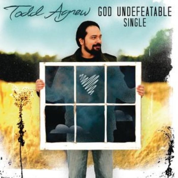 Todd Agnew : God Undefeatable