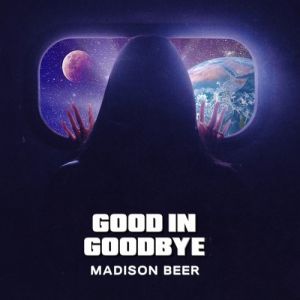 Madison Beer : Good in Goodbye