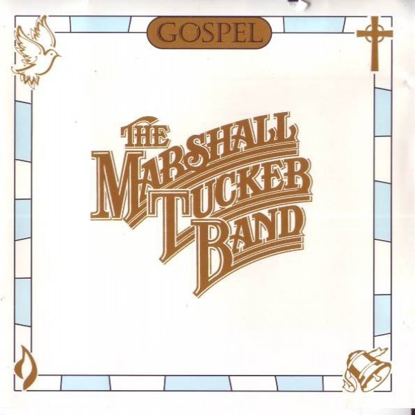 The Marshall Tucker Band : Gospel