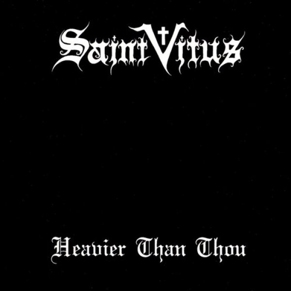 Saint Vitus : Heavier Than Thou