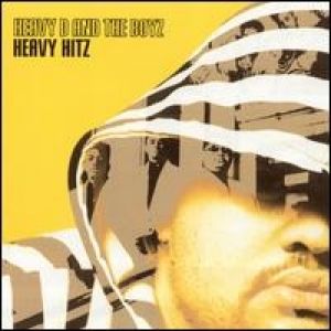 Heavy D : Heavy Hitz