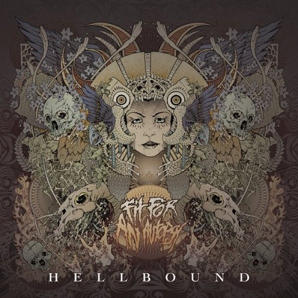 Fit For An Autopsy : Hellbound