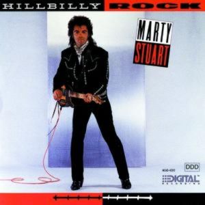 Marty Stuart : Hillbilly Rock