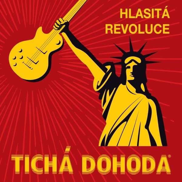 Tichá dohoda : Hlasitá revoluce