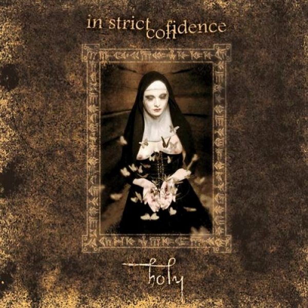 Holy - In Strict Confidence