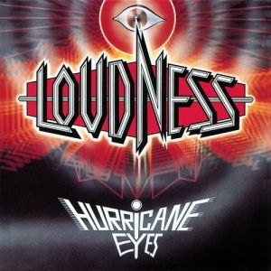 Hurricane Eyes - Loudness