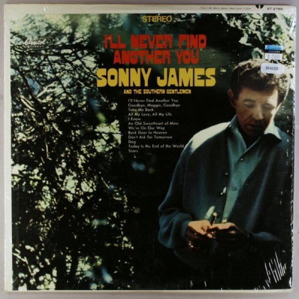 Sonny James : I'll Never Find Another You
