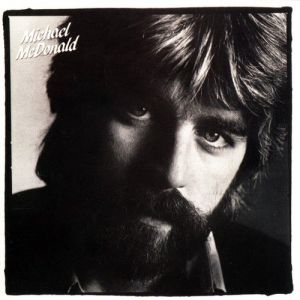 Michael McDonald : If That's What It Takes