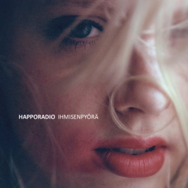 Happoradio : Ihmisenpyörä