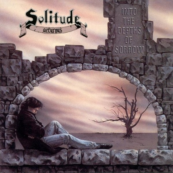 Solitude Aeturnus : Into the Depths of Sorrow