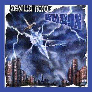 Manilla Road : Invasion