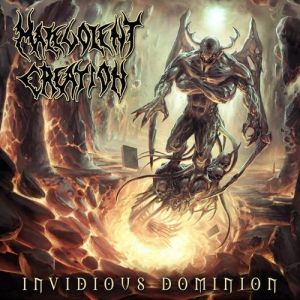 Malevolent Creation : Invidious Dominion