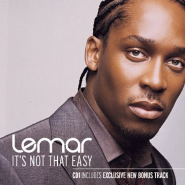 Lemar : It's Not That Easy