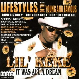 Lil' Keke : It Was All A Dream