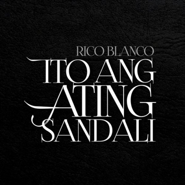 Rico Blanco : Ito Ang Ating Sandali
