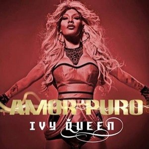 Ivy Queen : Amor Puro