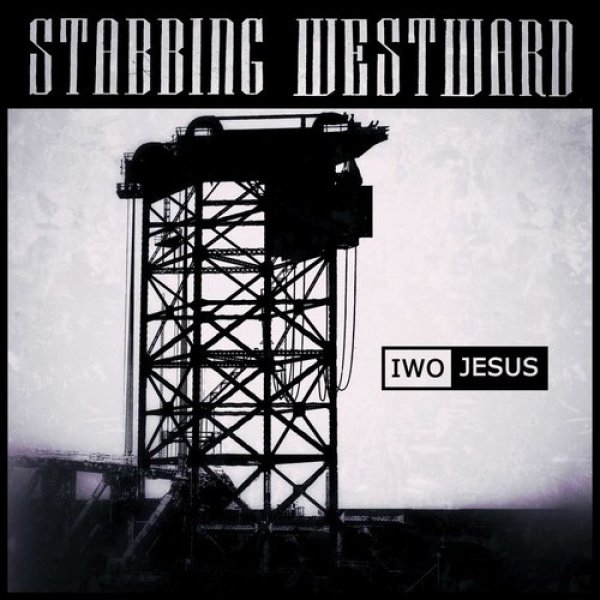 Iwo Jesus - Stabbing Westward