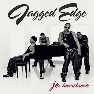 Jagged Edge : J.E. Heartbreak