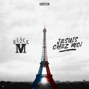 Black M : Je suis chez moi