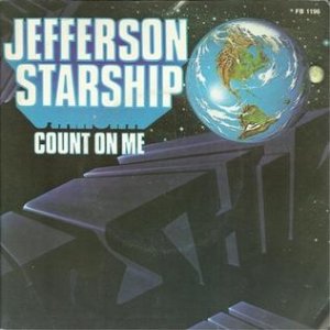 Jefferson Starship : Count on Me