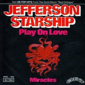 Jefferson Starship : Play on Love