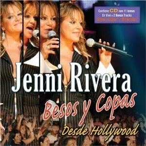 Jenni Rivera : Besos y Copas Desde Hollywood