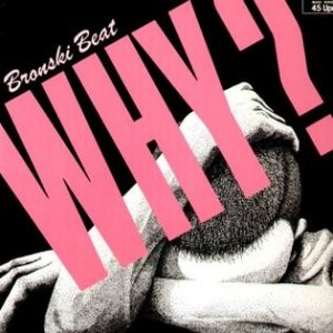 Jimmy Somerville : Why (Almighty Mixes)